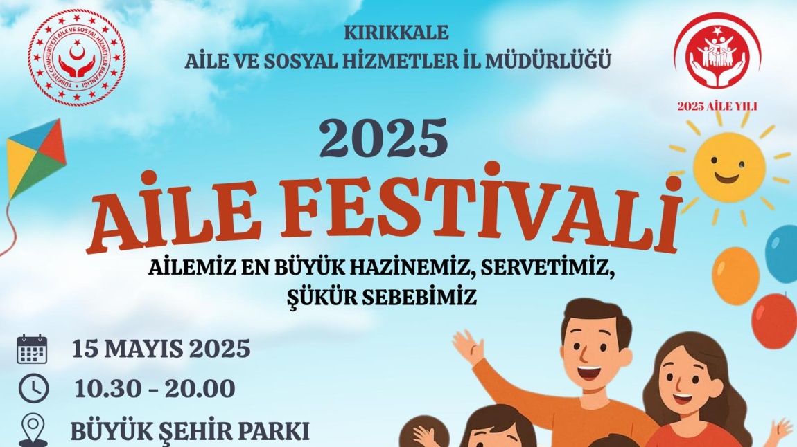 KIRIKKALE AİLE YILI FESTİVALİ